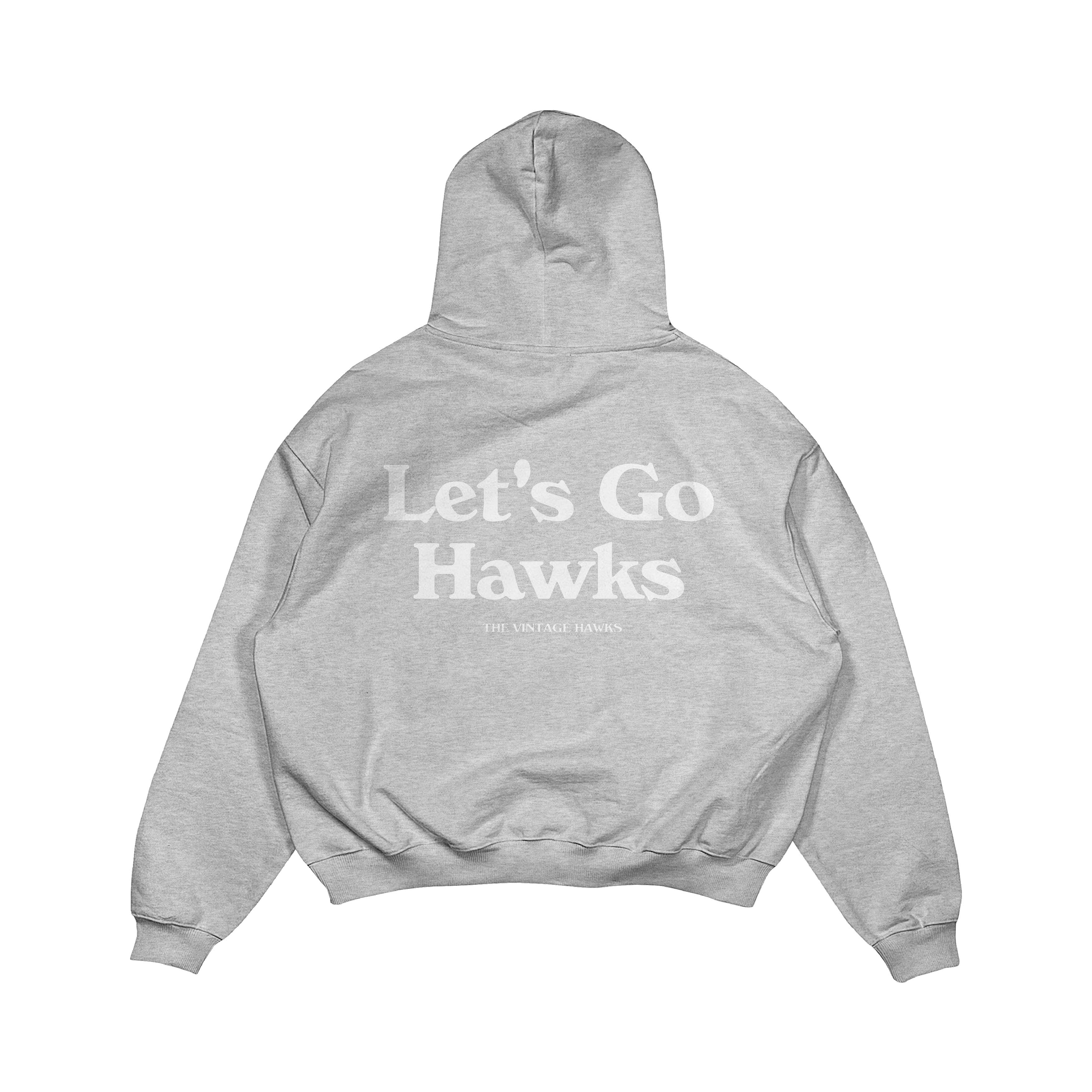 Let's Go Hawks - Grey